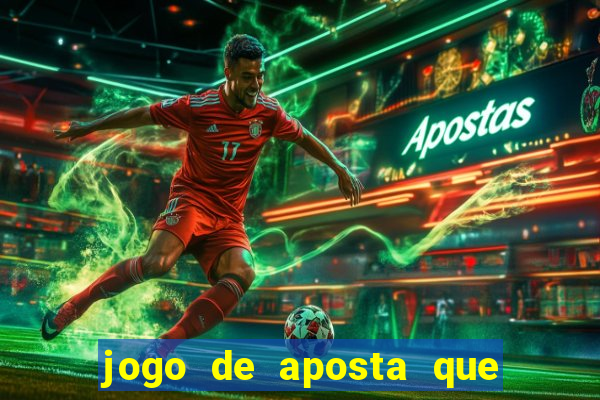 jogo de aposta que ganha no cadastro