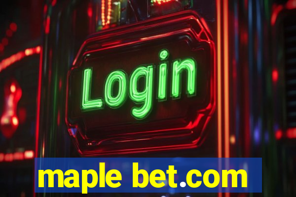 maple bet.com