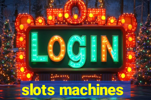 slots machines