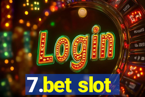 7.bet slot