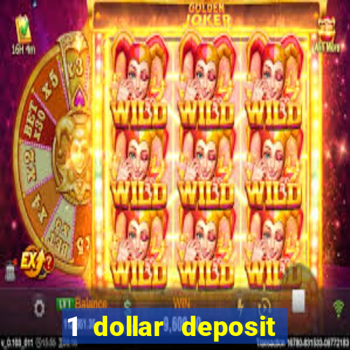 1 dollar deposit casino australia