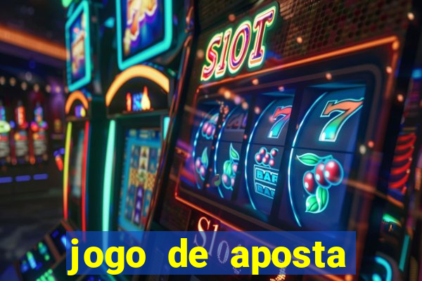 jogo de aposta para ganhar dinheiro