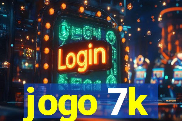 jogo 7k