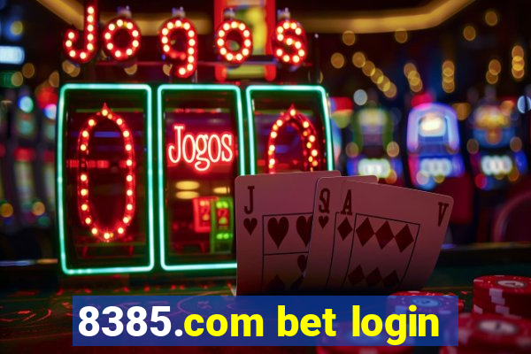 8385.com bet login