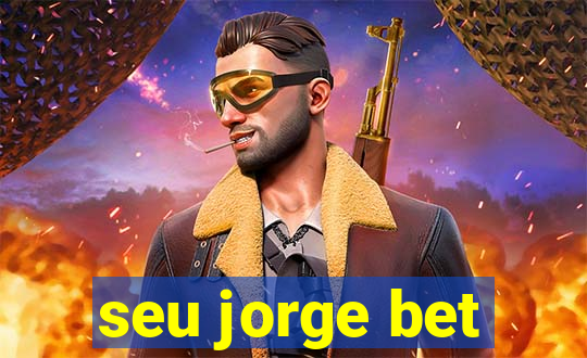 seu jorge bet