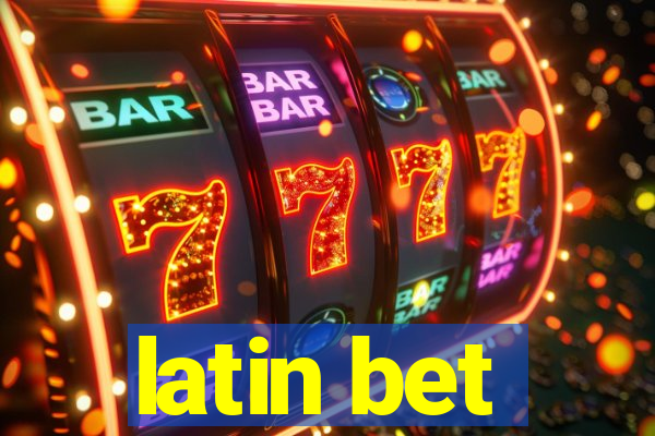 latin bet