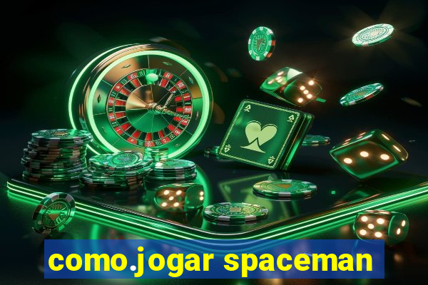 como.jogar spaceman