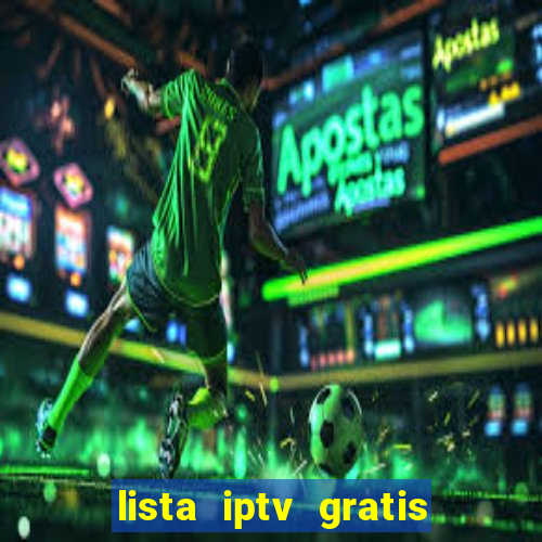 lista iptv gratis futebol ao vivo