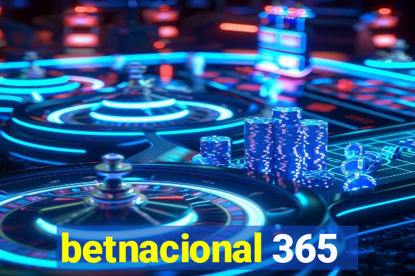 betnacional 365