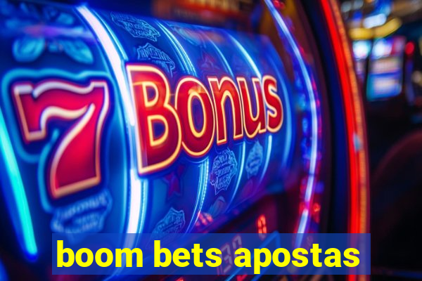 boom bets apostas