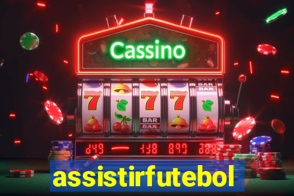 assistirfutebolonline