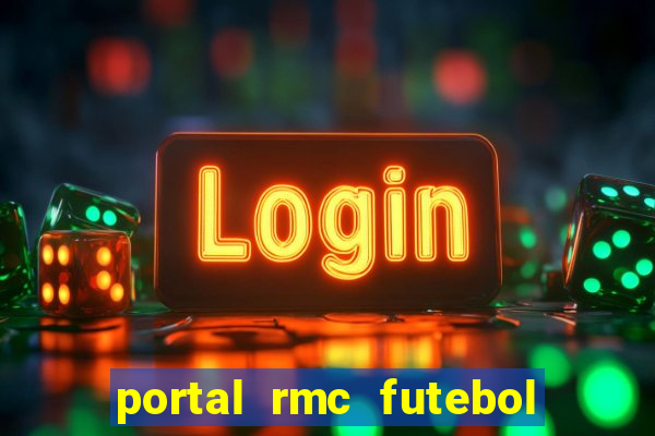 portal rmc futebol ao vivo