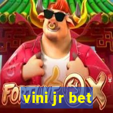 vini jr bet