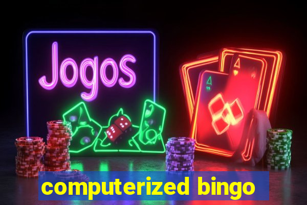 computerized bingo