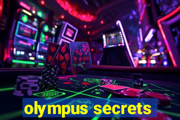 olympus secrets