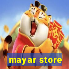 mayar store