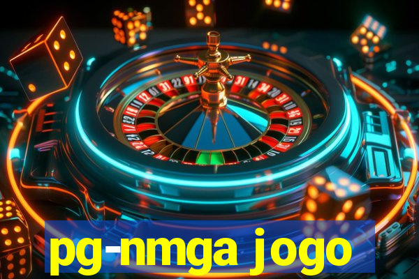 pg-nmga jogo