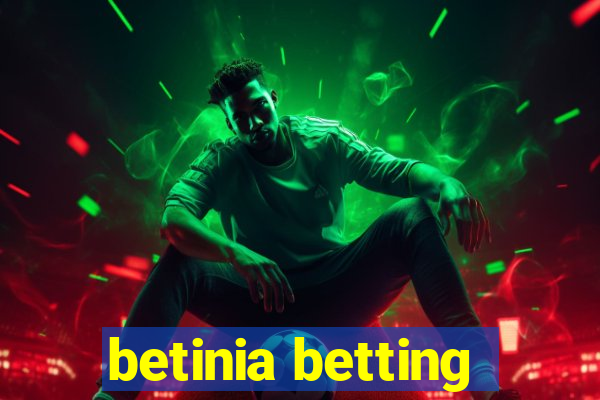 betinia betting