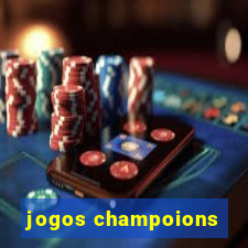 jogos champoions