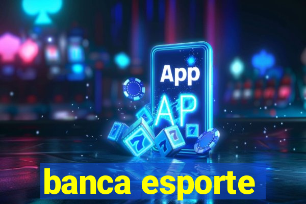 banca esporte