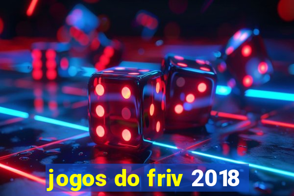 jogos do friv 2018