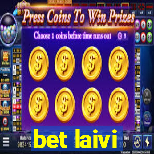 bet laivi