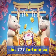 slot 777 fortune ox