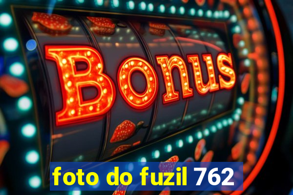 foto do fuzil 762