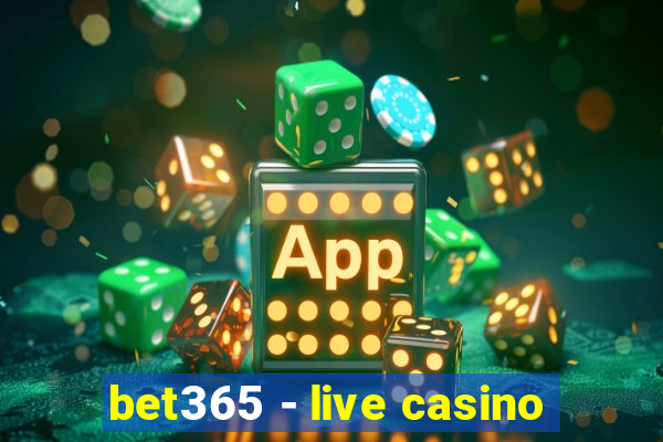 bet365 - live casino