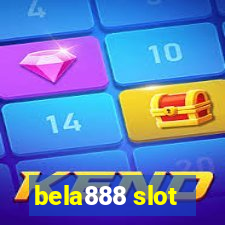 bela888 slot