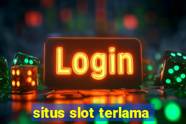 situs slot terlama