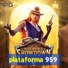 plataforma 959