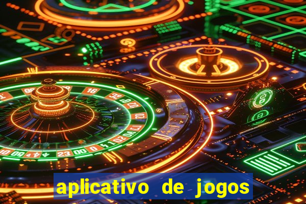 aplicativo de jogos de apostas