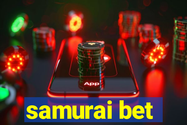 samurai bet