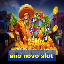 ano novo slot