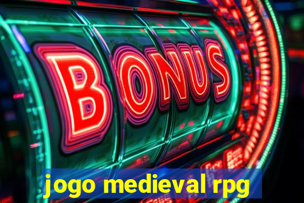 jogo medieval rpg