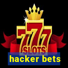 hacker bets