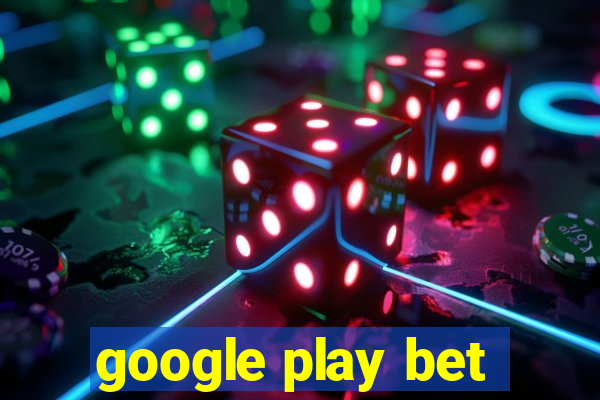 google play bet