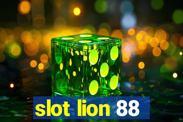 slot lion 88