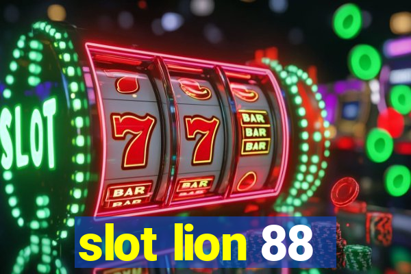 slot lion 88