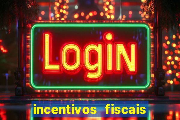 incentivos fiscais para empresas em minas gerais