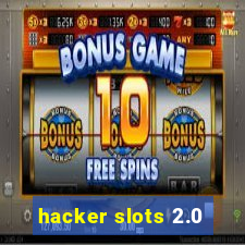 hacker slots 2.0