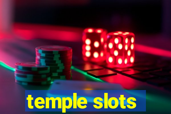 temple slots