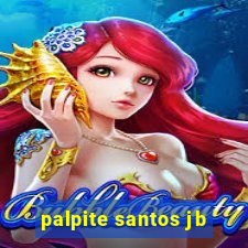 palpite santos jb