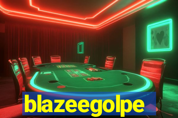 blazeegolpe