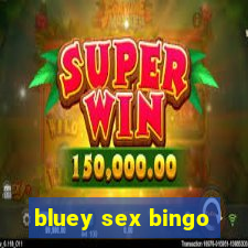 bluey sex bingo