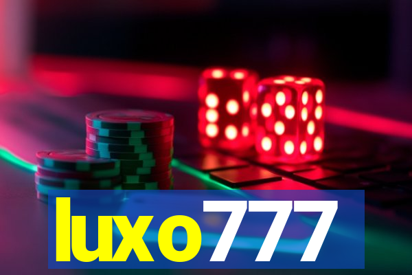 luxo777