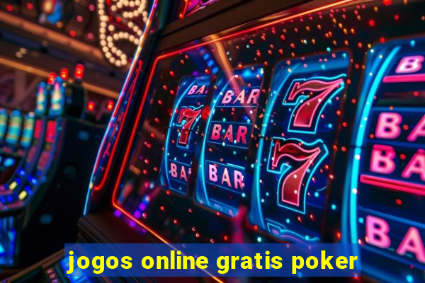 jogos online gratis poker