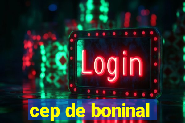 cep de boninal