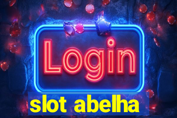 slot abelha